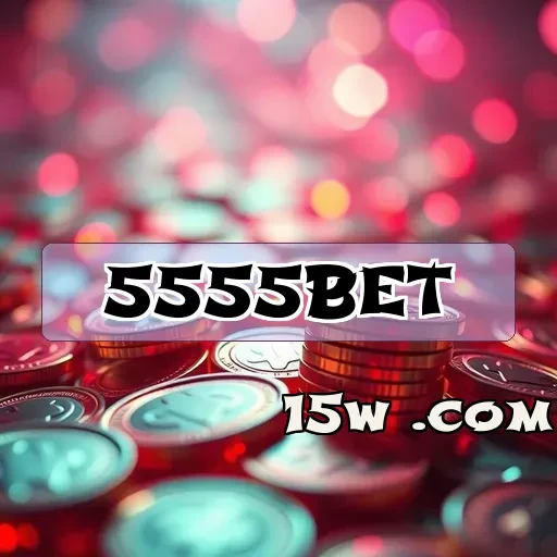 5555bet.com: Emoção e Diversão nos Caça-Níqueis Incríveis